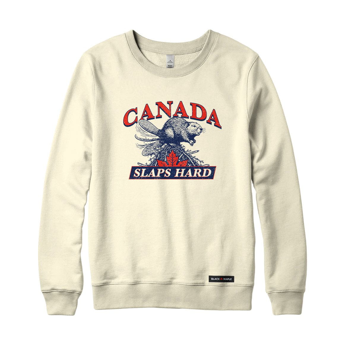 Canada Slaps Hard Beaver Sweatshirt or Hoodie