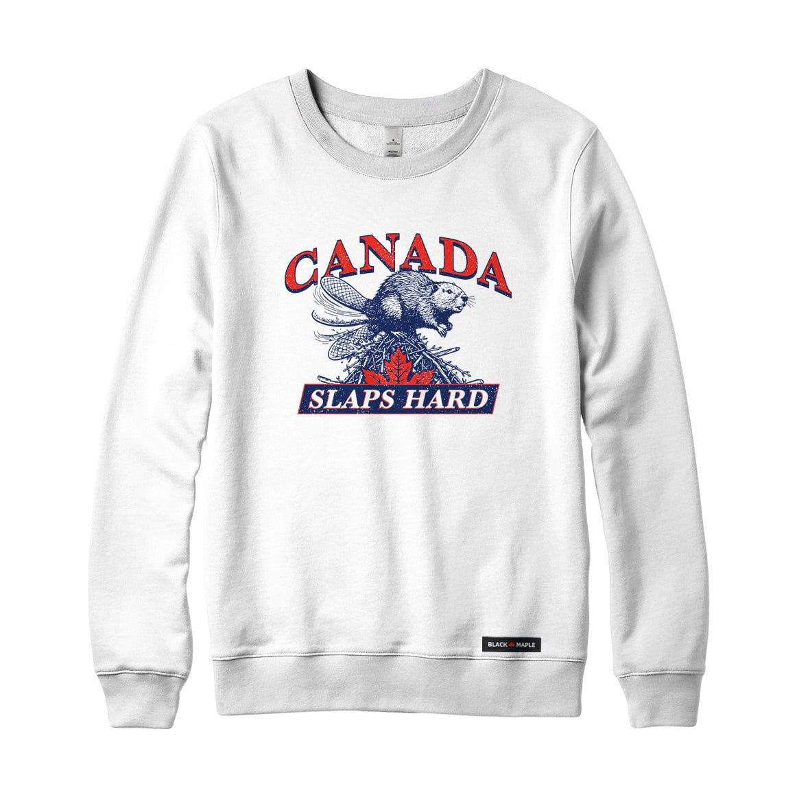 Canada Slaps Hard Beaver Sweatshirt or Hoodie