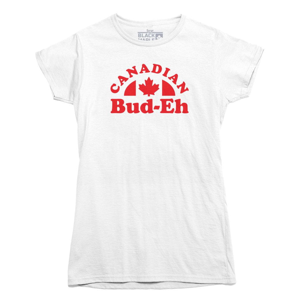Canadian Bud-eh T-shirt