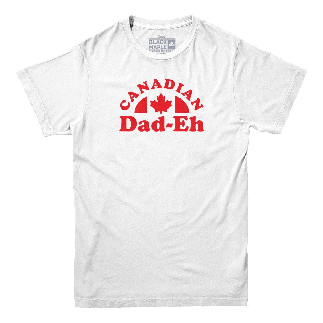 Canadian Dad-eh T-shirt