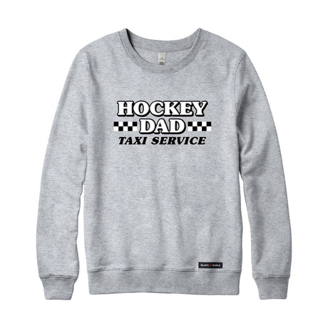 Hockey Dad Taxi Service Sweatshirt or Hoodie
