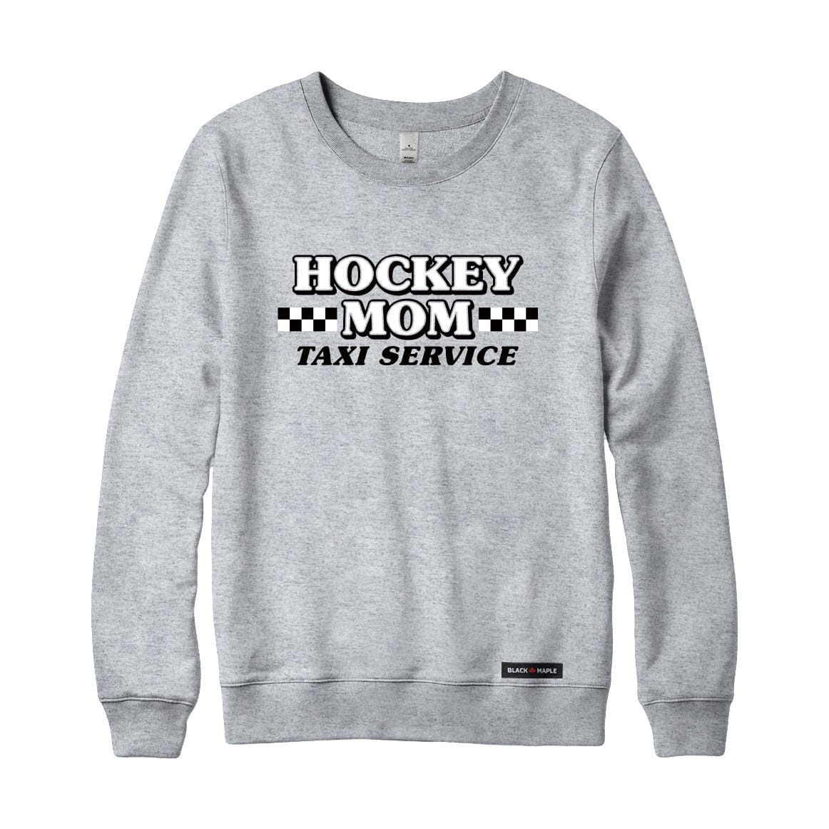 Hockey Mom Taxi Service Sweatshirt or Hoodie