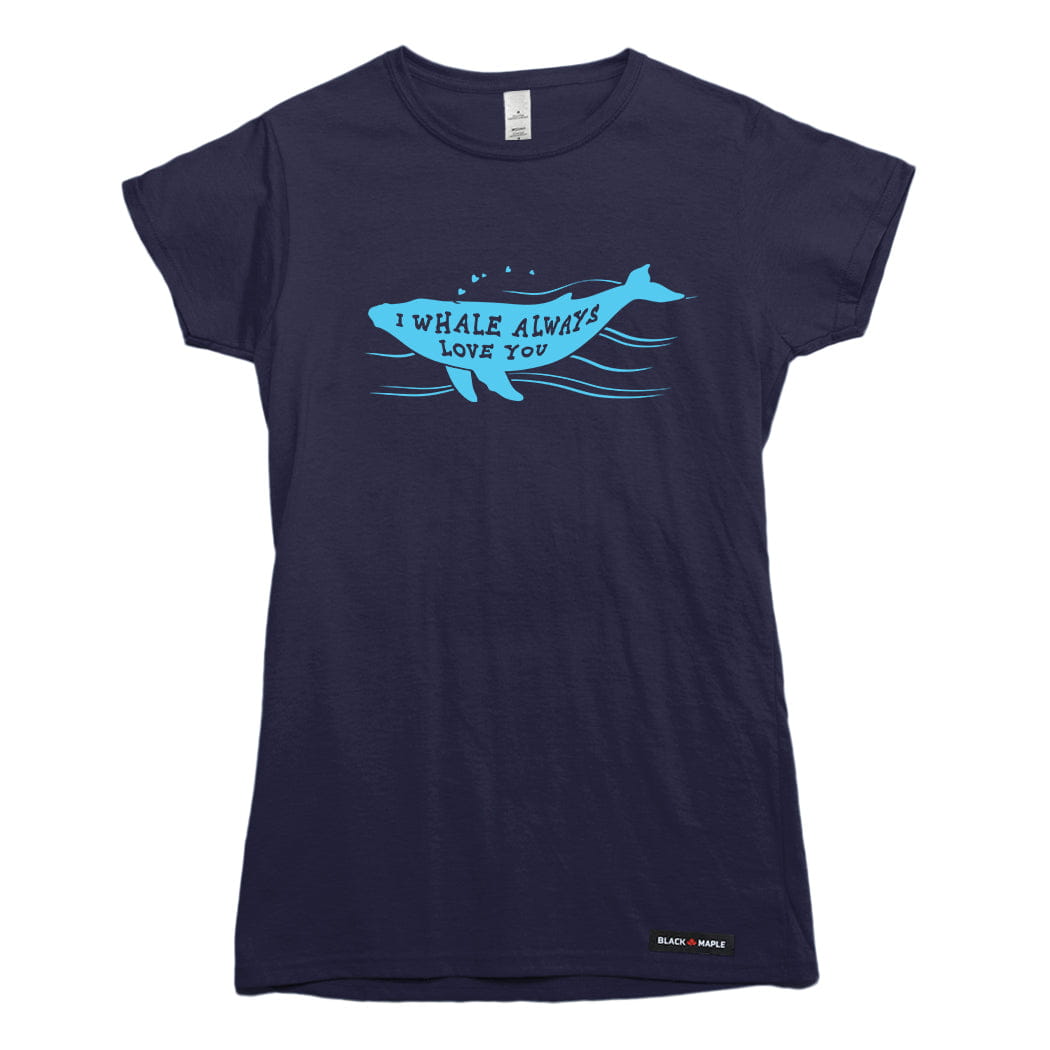 I Whale Always Love You T-shirt