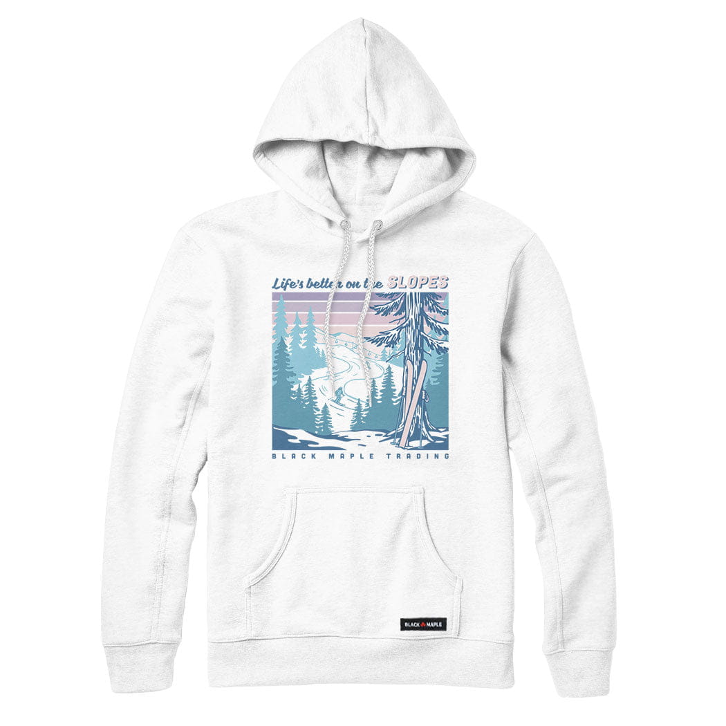 Life's better on the SLOPES Sweatshirt or Hoodie