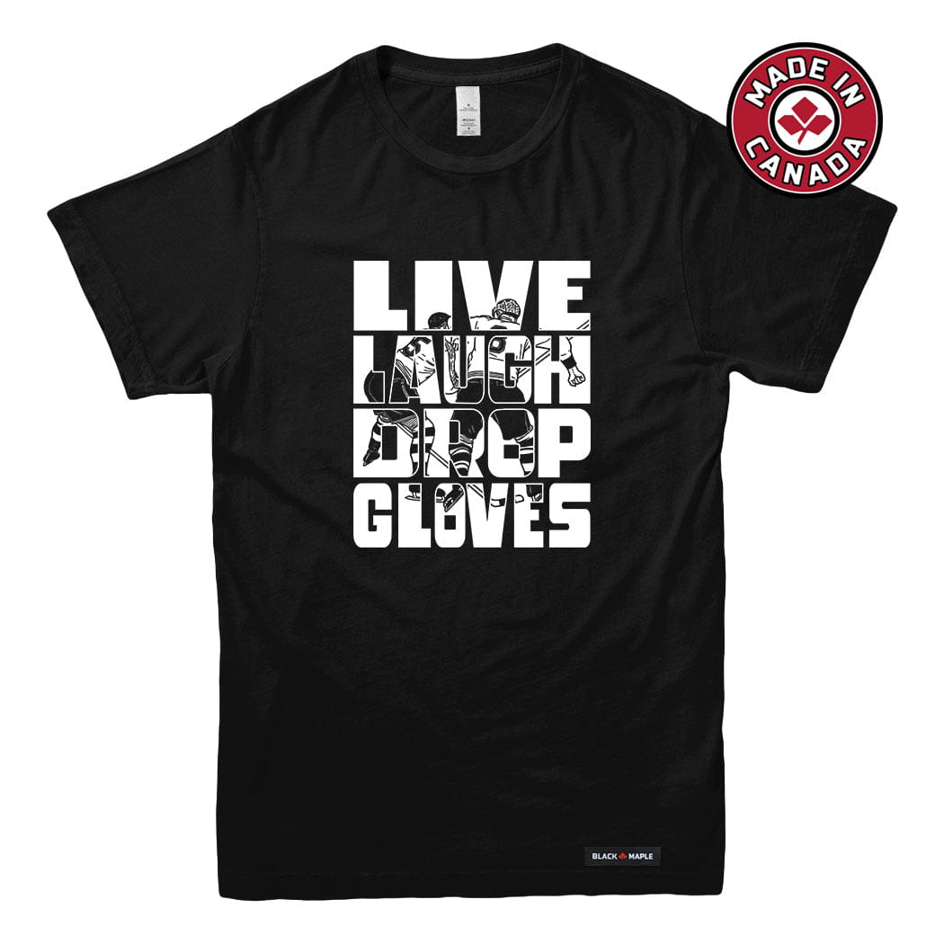 Live Laugh Drop Gloves T-shirt