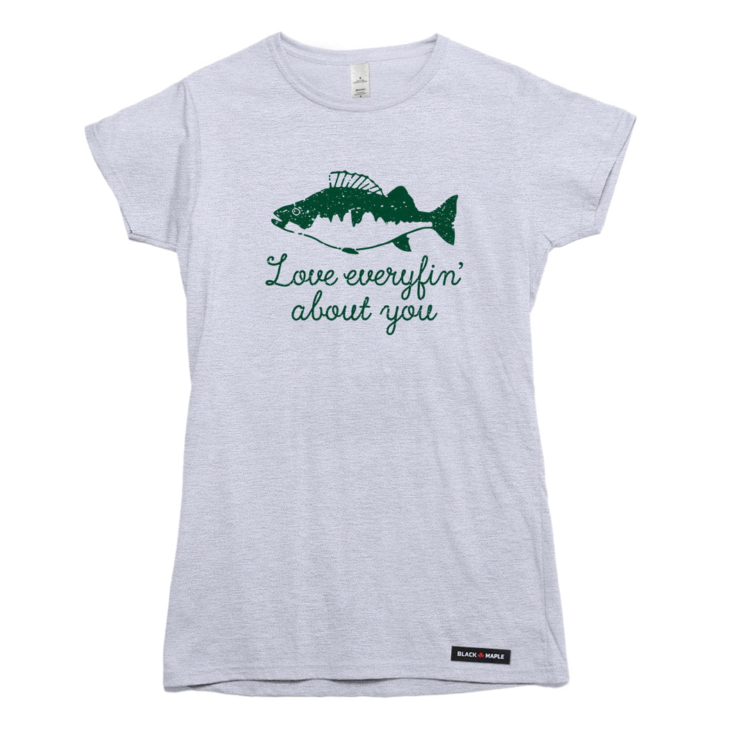 Love Everyfin' about You Fishing T-shirt