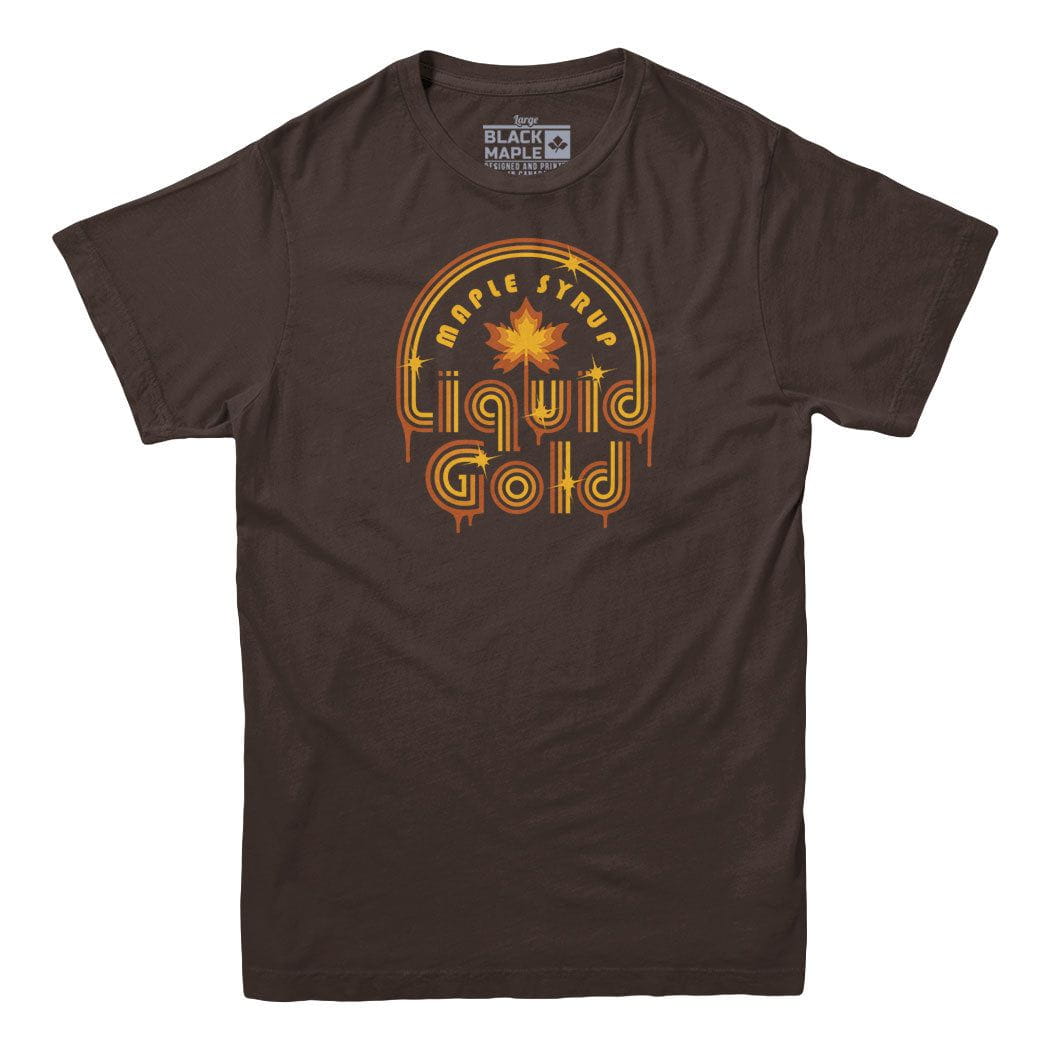 Maple Syrup Liquid Gold T-shirt