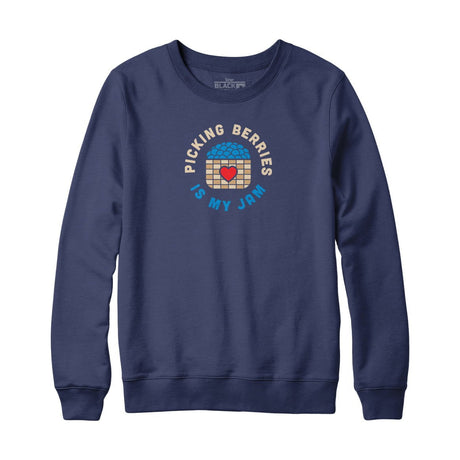 Picking Berries is my Jam Sweatshirt and Hoodie