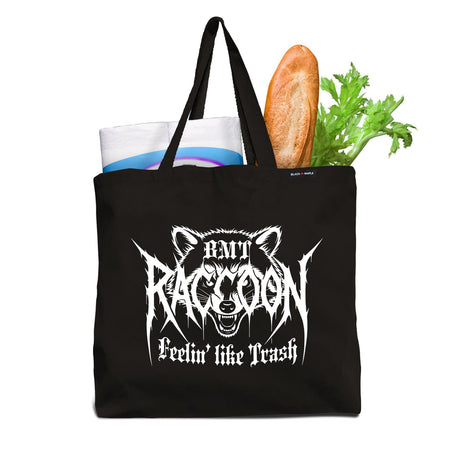 Raccoon Feelin Like Trash Tote Bag