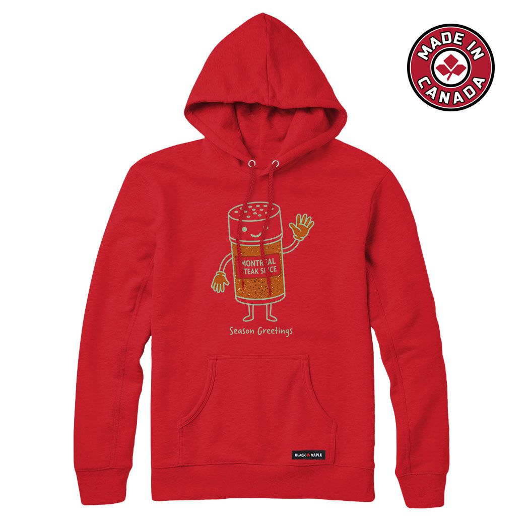 Season Greetings Montreal Steak Spice Hoodie