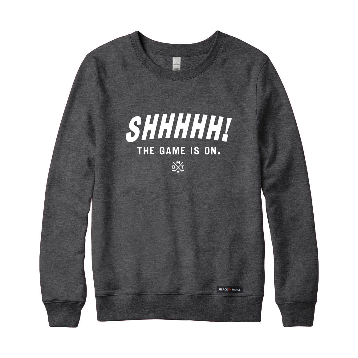 Shhhhh the game is on Sweatshirt or Hoodie