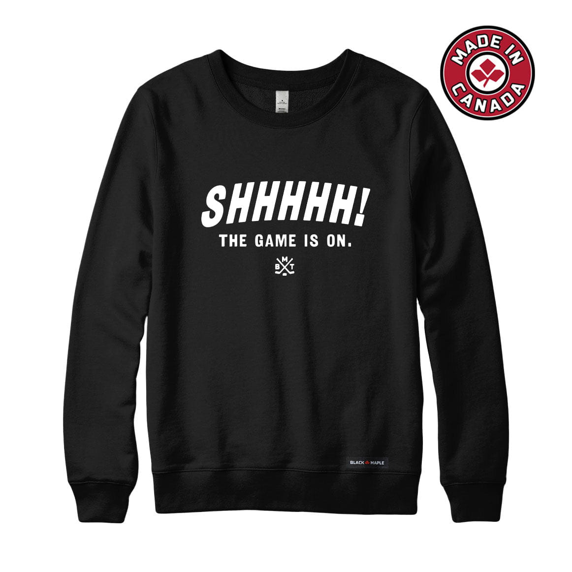 Shhhhh the game is on Sweatshirt or Hoodie