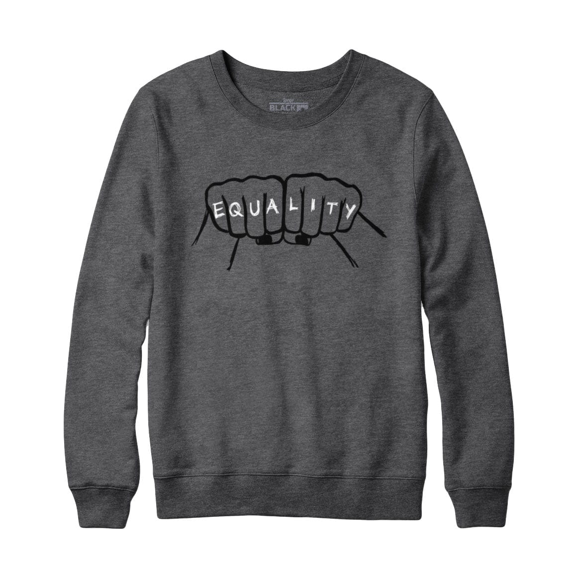 Equality Fists Sweatshirt Hoodie