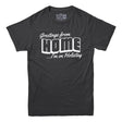 Greetings From Home Mens tshirt