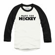 Hockey Night In Canada Made For Hockey 3/4 sleeve t-shirt