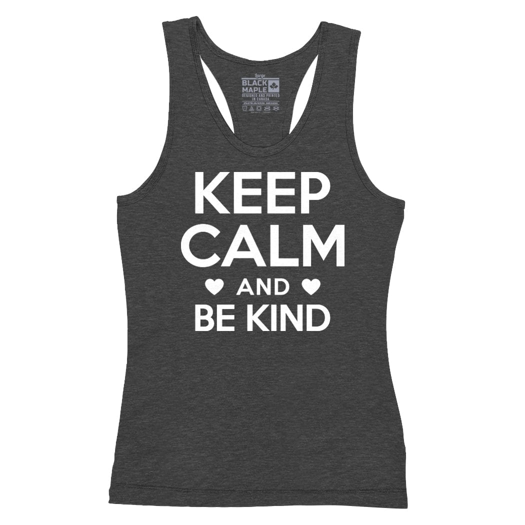 Keep Calm and Be Kind Womens Tanktop