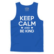Keep Calm and Be Kind Mens Tanktop