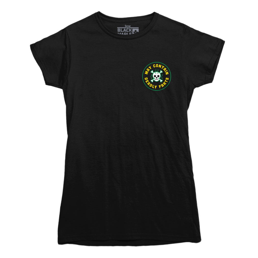 May Contain Deadly Farts T-Shirt