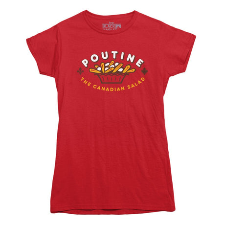 Poutine Canadian Salad T-shirt