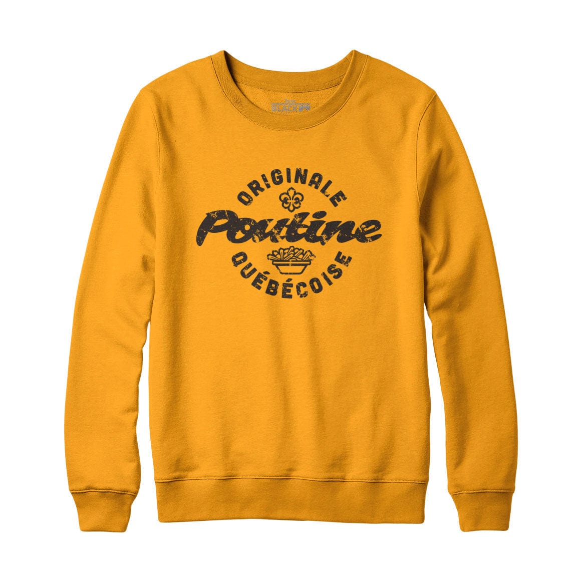 Poutine Originale Quebecoise Sweatshirt or Hoodie