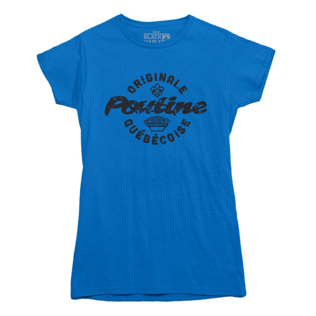 Poutine Originale Quebecoise T-shirt