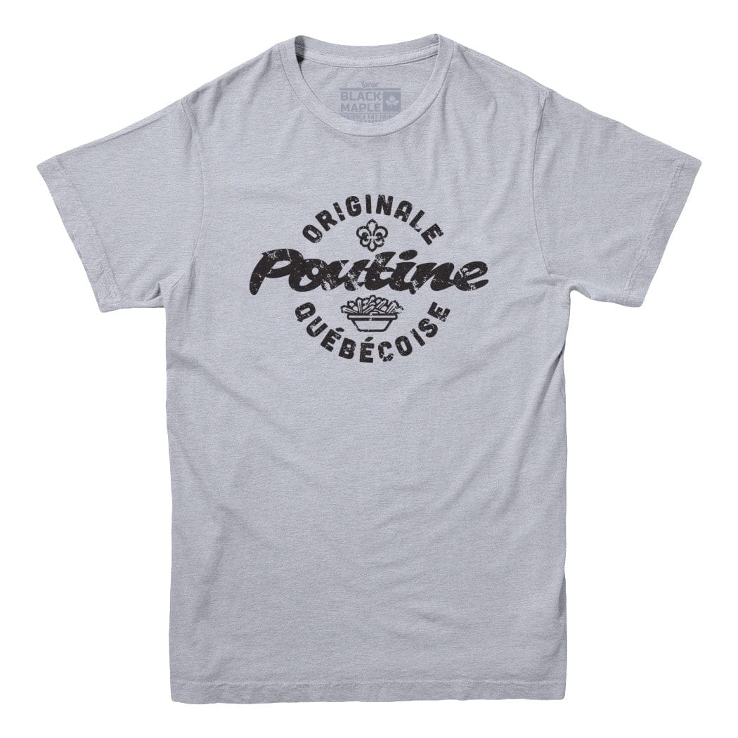 Poutine Originale Quebecoise T-shirt
