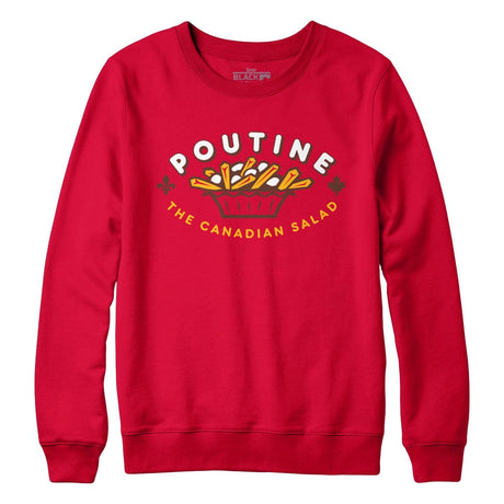 Poutine Canadian Salad Crewneck Sweatshirt