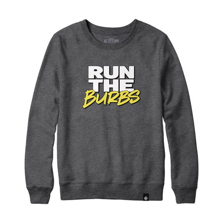 Run the Burbs Logo Sweatshirt or Hoodie