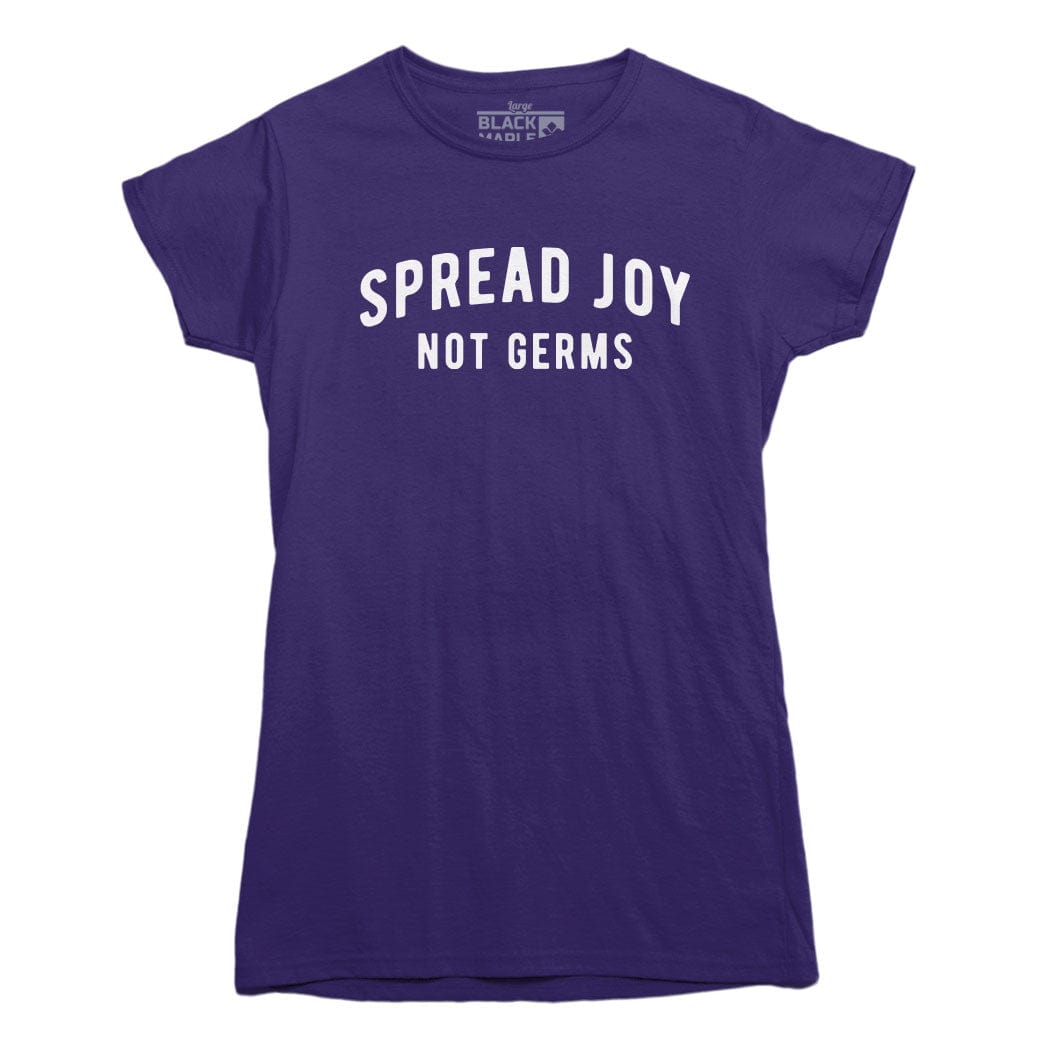 Spread Joy Not Germs T-shirt