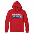 Survey Says Love More Hoodie