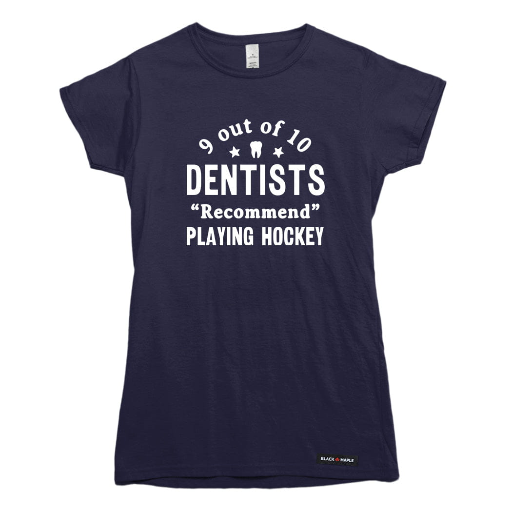 9 out of 10 Dentists Recommend Playing Hockey T-shirt