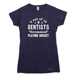 9 out of 10 Dentists Recommend Playing Hockey T-shirt