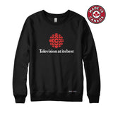CBC Television at its Best Sweatshirt or Hoodie
