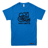 CBLT 5 You're in Good Company T-shirt