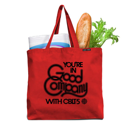 CBLT 5 You're in Good Company Tote Bag