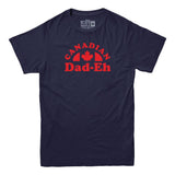 Canadian Dad-eh T-shirt