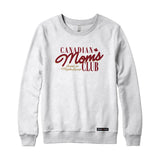 Canadian Moms Club Sweatshirt or Hoodie