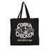 Cobra Chicken Hissstory of Rage Tote Bag