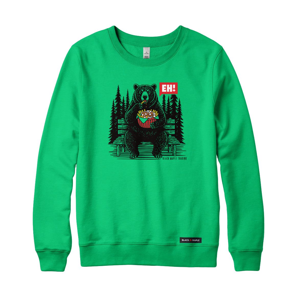 Eh! Bear Poutine Sweatshirt or Hoodie