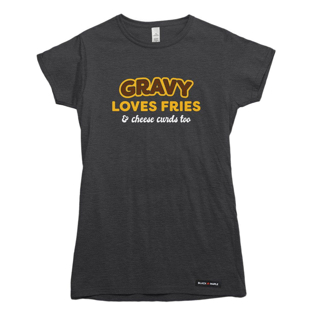 Gravy Loves Fries T-shirt