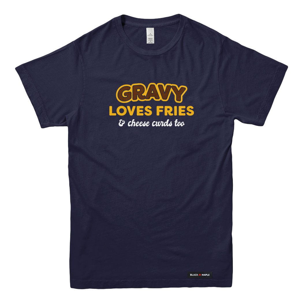 Gravy Loves Fries T-shirt