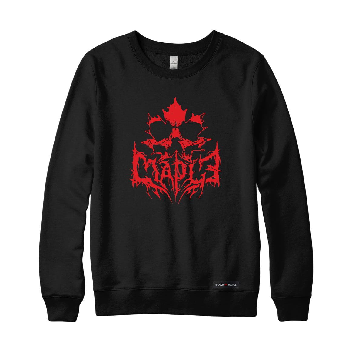 Hardcore Maple Sweatshirt or Hoodie