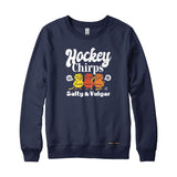 Hockey Chirps Sweatshirt or Hoodie