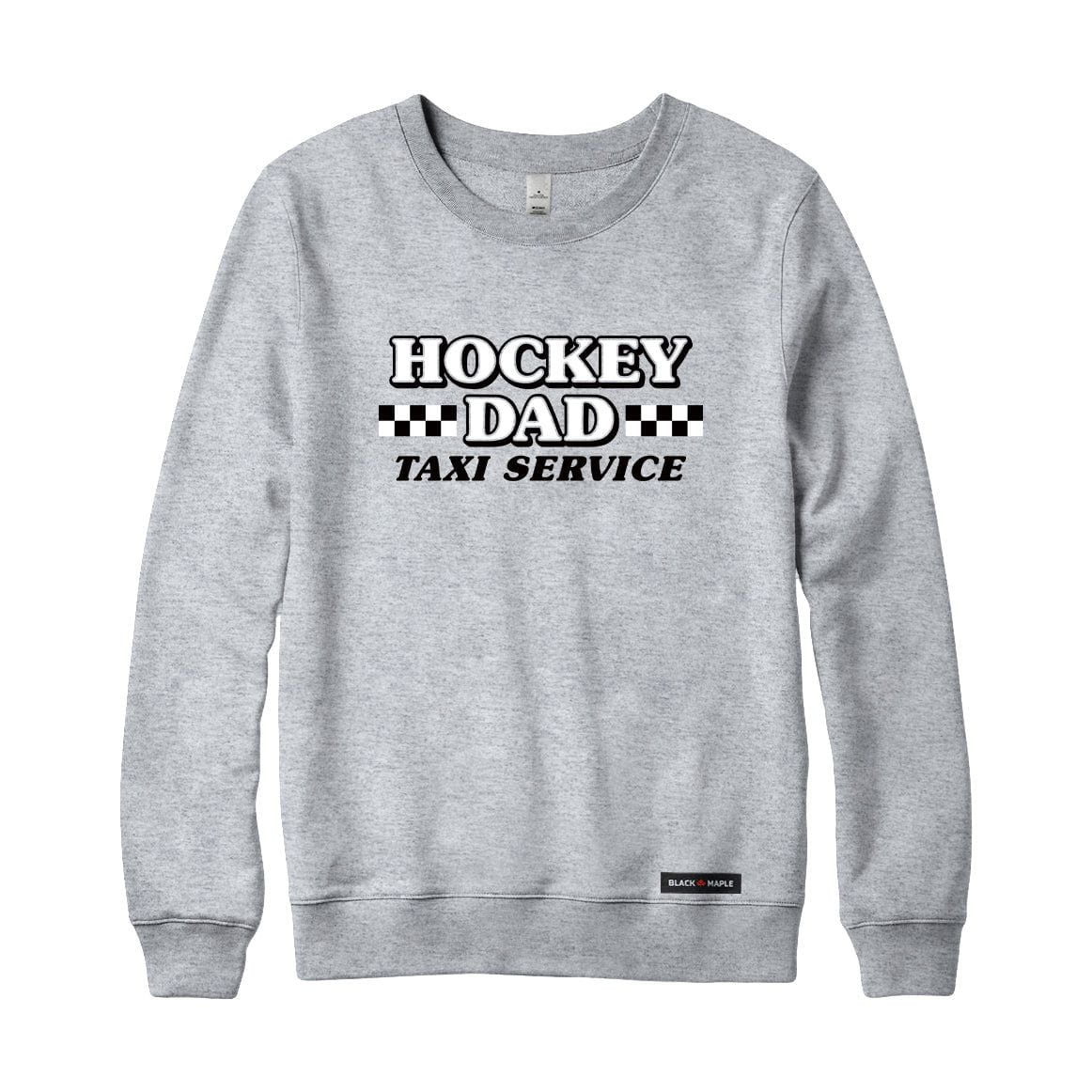 Hockey Dad Taxi Service Sweatshirt or Hoodie
