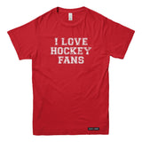 I Love Hockey Fans T-shirt