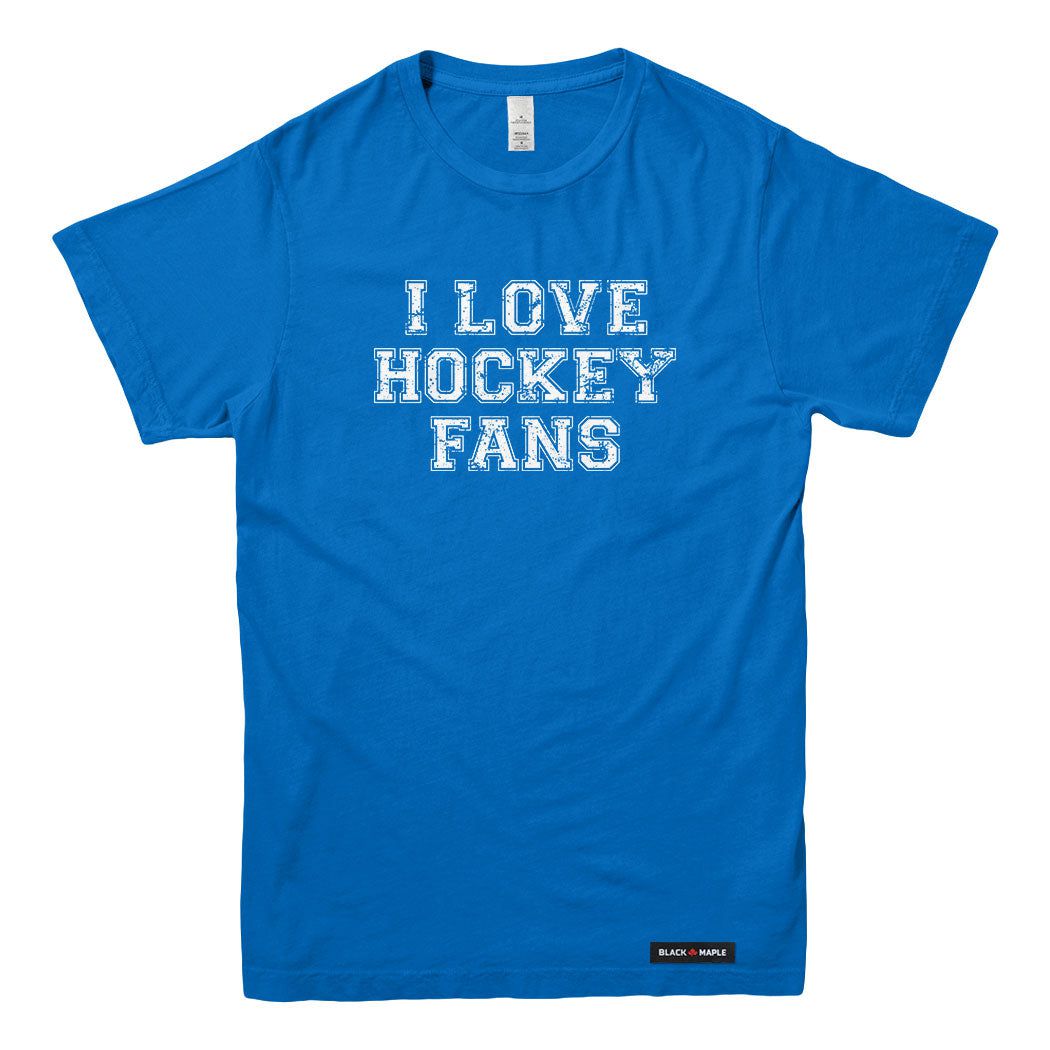 I Love Hockey Fans T-shirt