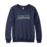 I do the Sightseeing Canoe Sweatshirt or Hoodie