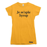 Je M'aple Syrup T-shirt