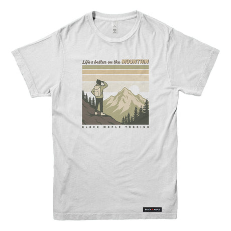 Life's better on the MOUNTAIN T-shirt