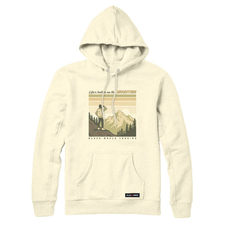 Life's better on the MOUNTAIN Sweatshirt or Hoodie